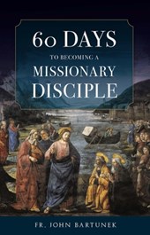 60 DAYS TO BECOMING A MISSIONA