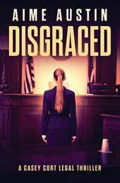 Austin, A: Disgraced