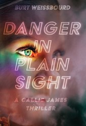 Danger in Plain Sight