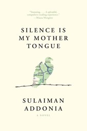 Silence Is My Mother Tongue