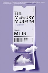 The Memory Museum: Stories