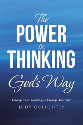 The Power in Thinking God's Way