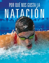 Por Qué Nos Gusta La Natación