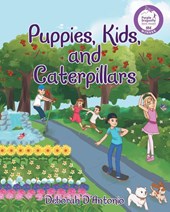 Puppies, Kids, and Caterpillars