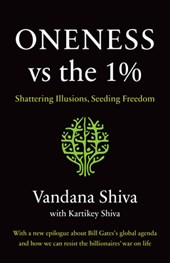 Shiva, V: ONENESS VS THE 1%