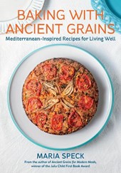 Baking with Ancient Grains