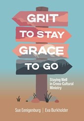 Grit to Stay Grace to Go