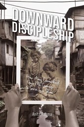 Downward Discipleship