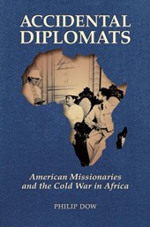 Accidental Diplomats