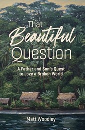 That Beautiful Question