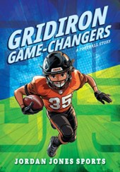 Gridiron Game-Changer: A Football Story