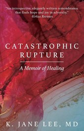 Catastrophic Rupture