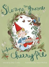 Sloane the Gnome Bakes a Cherry Pie