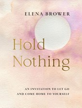Hold Nothing
