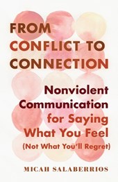 From Conflict to Connection