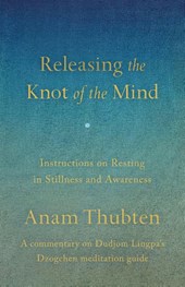 Releasing the Knot of the Mind