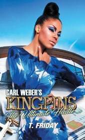 Carl Weber's Kingpins: The Ultimate Hustle