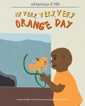 My Very, Very, Very Orange Day