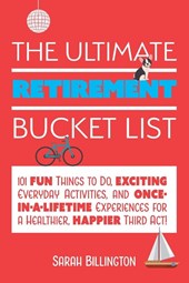 The Ultimate Retirement Bucket List