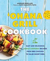 The Ohana Grill Cookbook