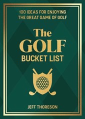 The Golf Bucket List