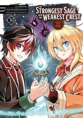 The Strongest Sage with the Weakest Crest 30