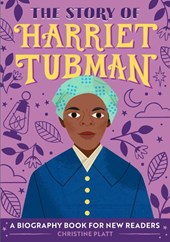 The Story of Harriet Tubman