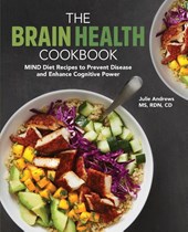 The Brain Health Cookbook