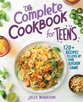 The Complete Cookbook for Teens