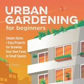Urban Gardening for Beginners