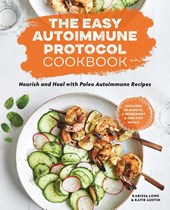The Easy Autoimmune Protocol Cookbook