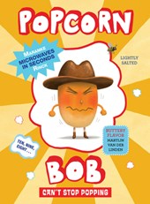 Popcorn Bob Can't Stop Popping