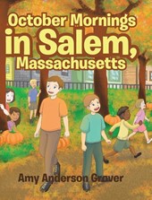 October Mornings in Salem, Massachusetts