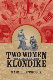 Two Women in the Klondike