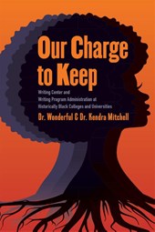 Our Charge to Keep