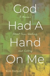 God Had A Hand On Me