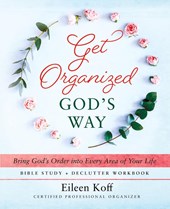 Get Organized God's Way