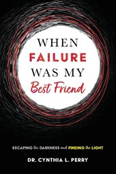 When Failure Was My Best Friend