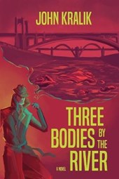 Three Bodies by the River