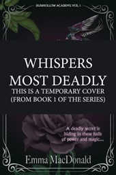 Whispers Most Deadly
