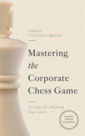 Mastering the Corporate Chess Game