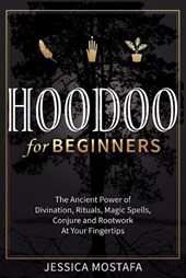 Hoodoo For Beginners
