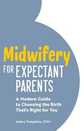 Midwifery for Expectant Parents