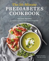 The 30-Minute Prediabetes Cookbook