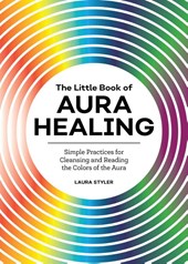 The Little Book of Aura Healing