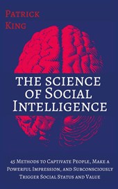 The Science of Social Intelligence