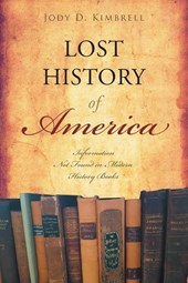 Lost History Of America