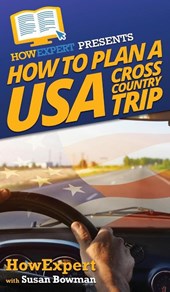 How to Plan a USA Cross Country Trip