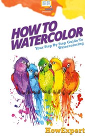 How To Watercolor