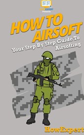 How To Airsoft